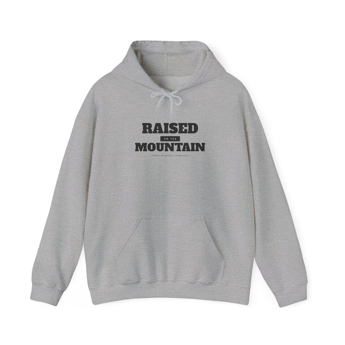 Raised on the Mountain Hoodie — Signal Mountain, TN