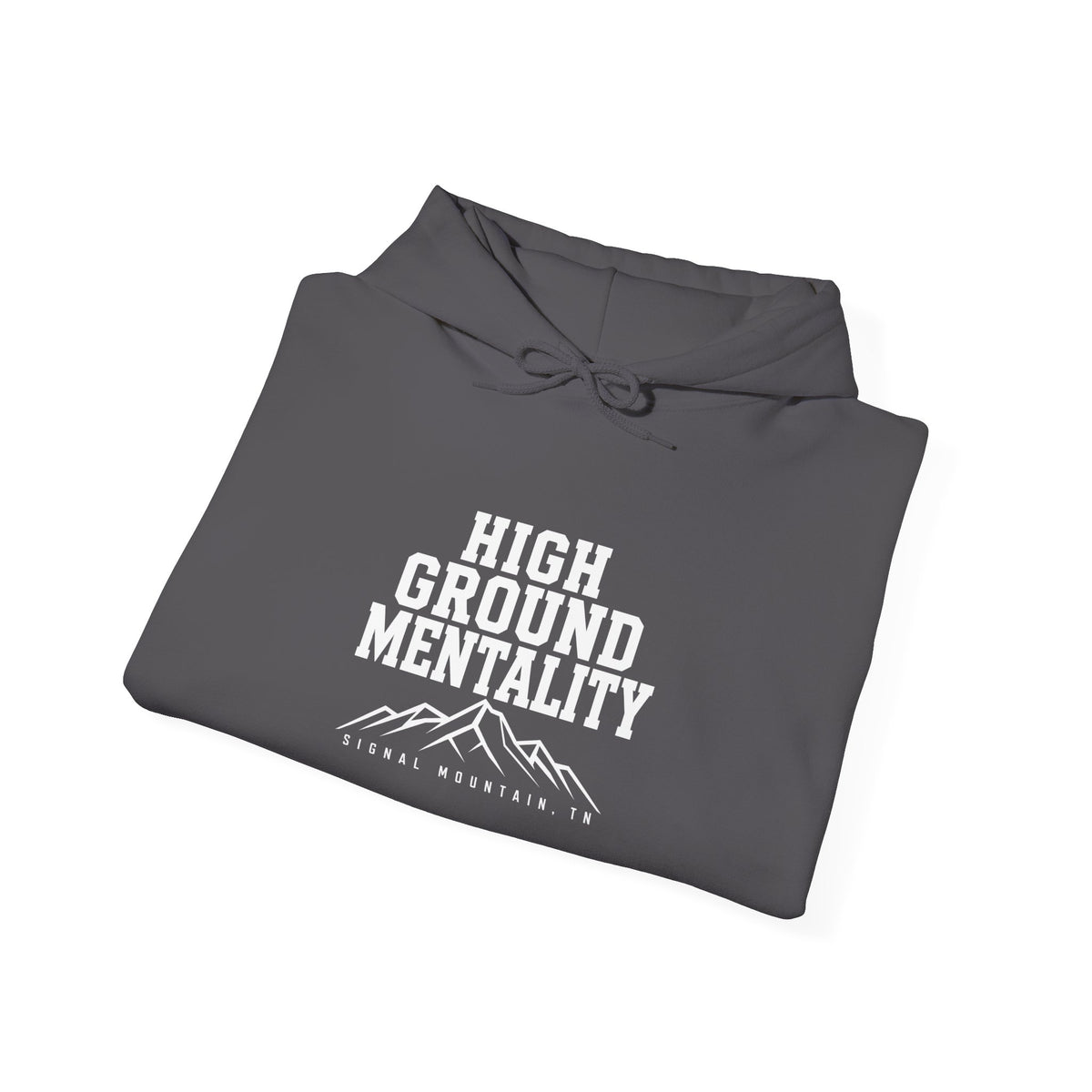 High Ground Mentality Hoodie — Signal Mountain, TN