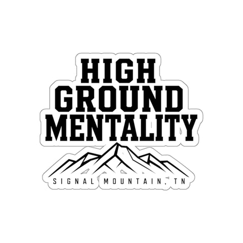 High Ground Mentality Sticker