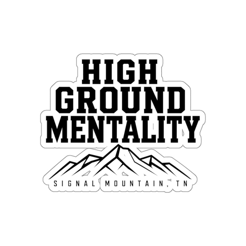 High Ground Mentality Sticker