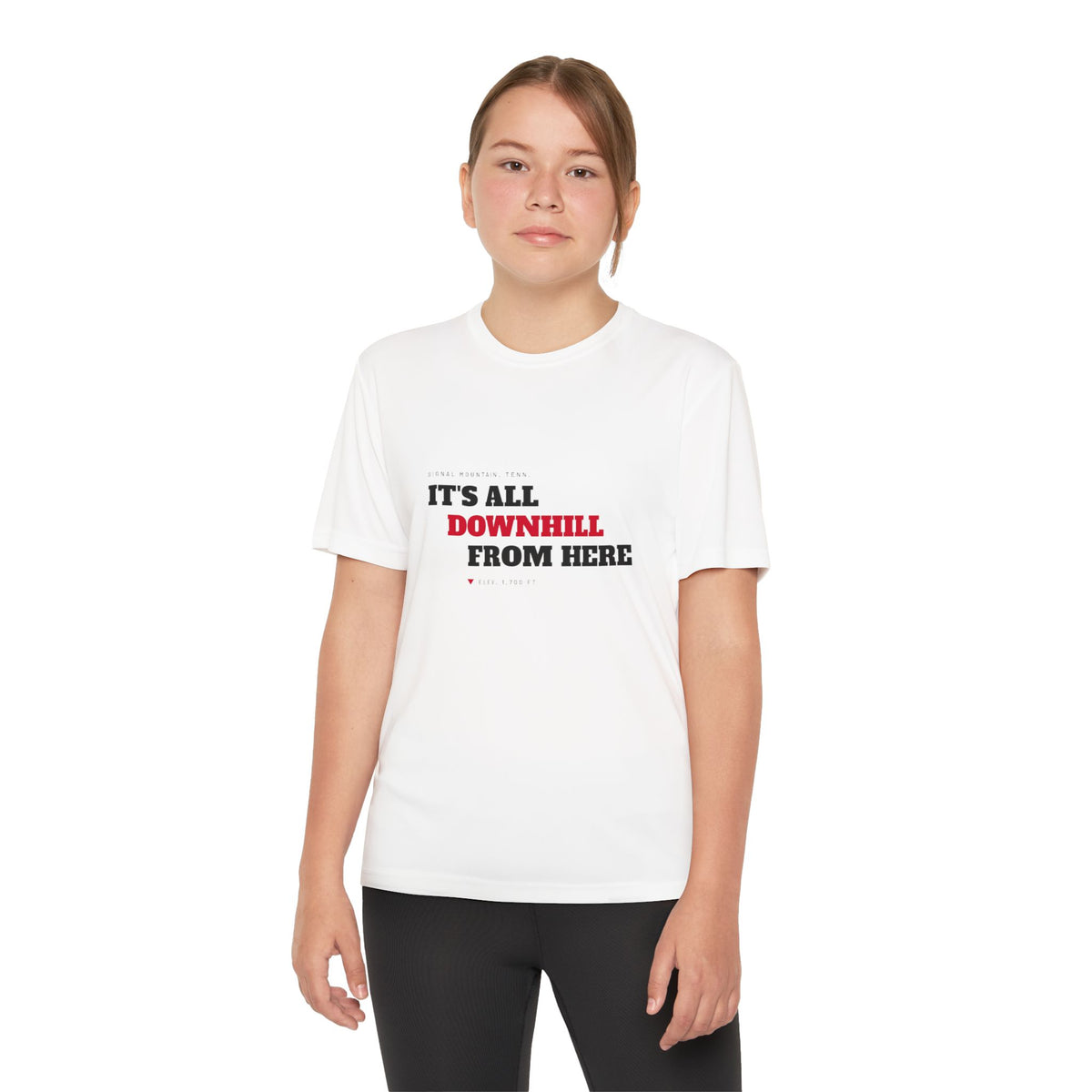 Youth It's All Downhill From Here Performance Tee — Signal Mountain, TN