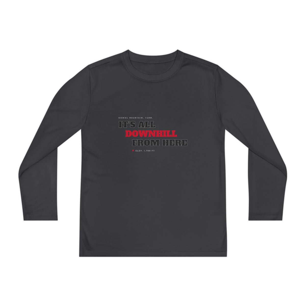 Youth It's All Downhill From Here Long Sleeve Performance Tee — Signal Mountain, TN