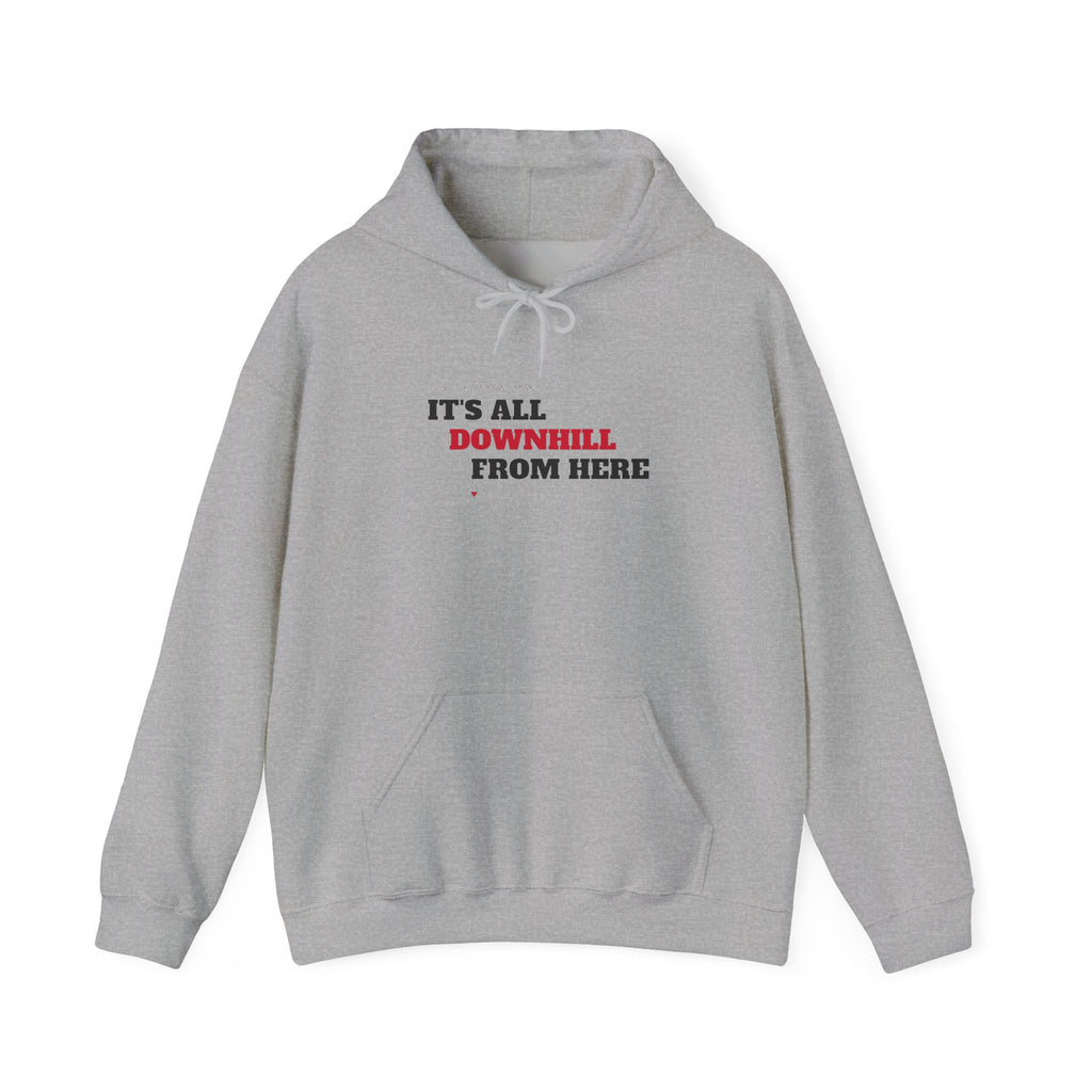 It's All Downhill From Here Hoodie — Signal Mountain, TN