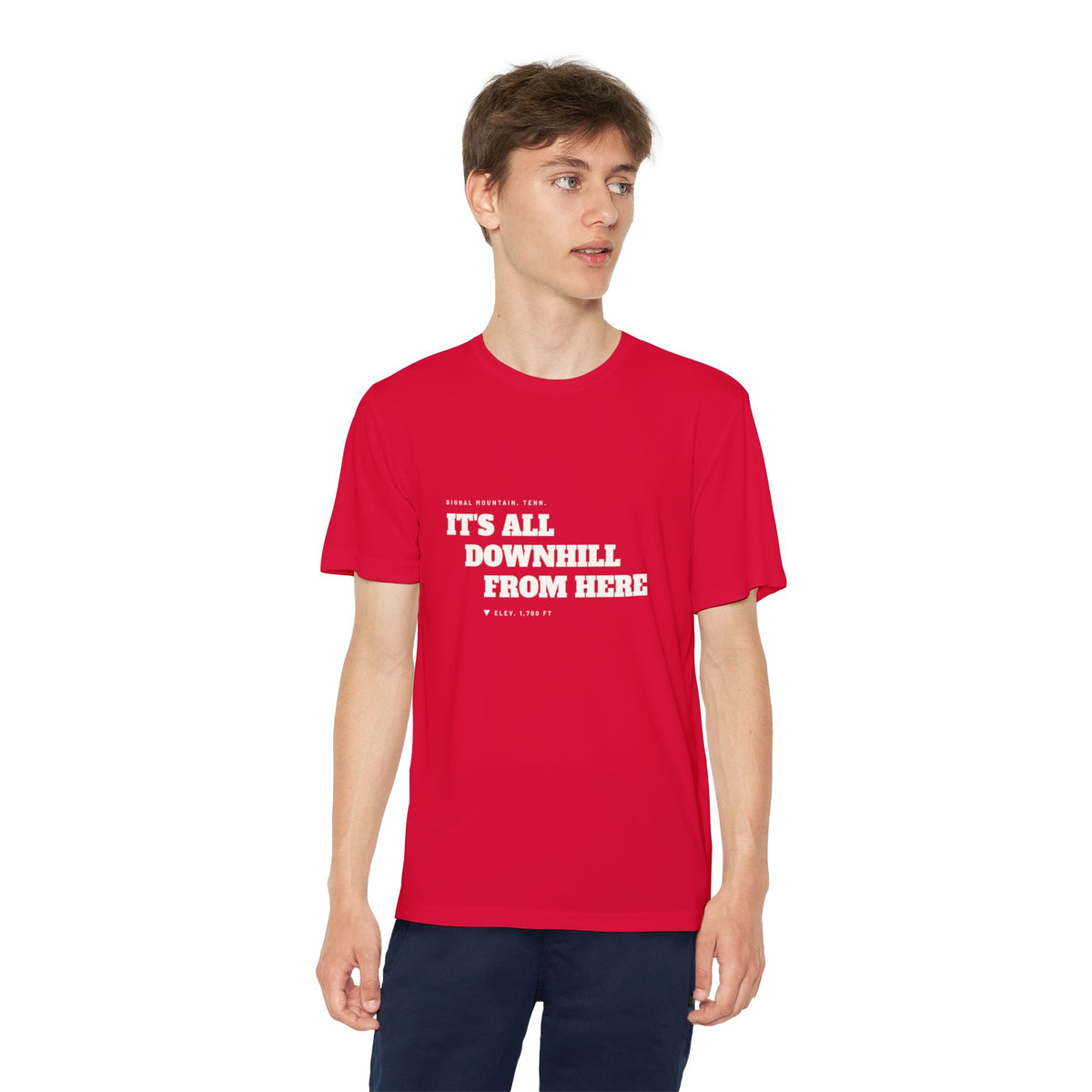Youth It's All Downhill From Here Performance Tee — Signal Mountain, TN