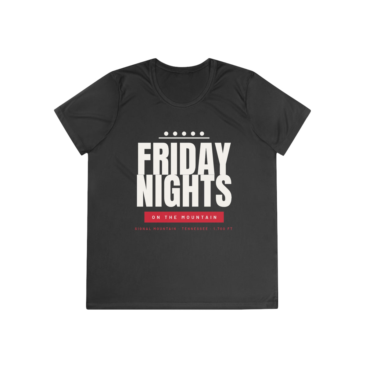 Women's Friday Nights on the Mountain Performance Tee — Signal Mountain, TN