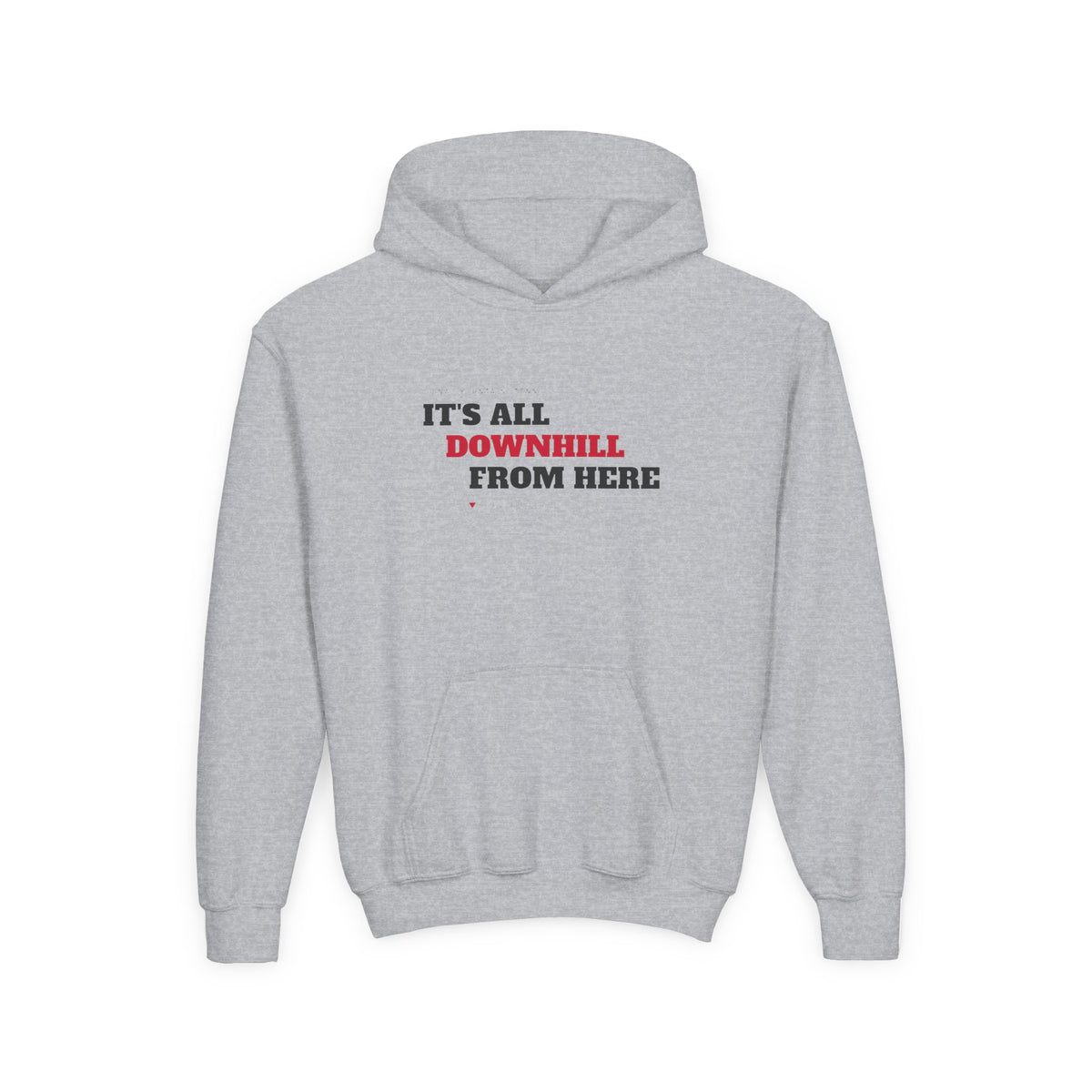 Youth It's All Downhill From Here Hoodie — Signal Mountain, TN