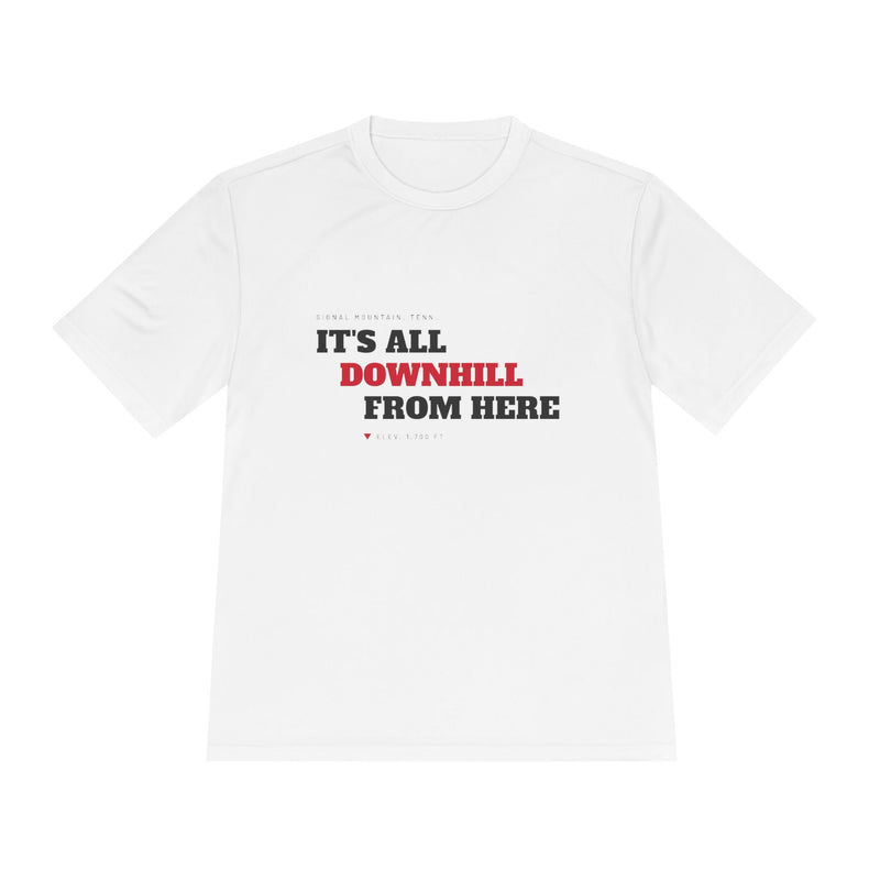 Men's It's All Downhill From Here Performance Tee