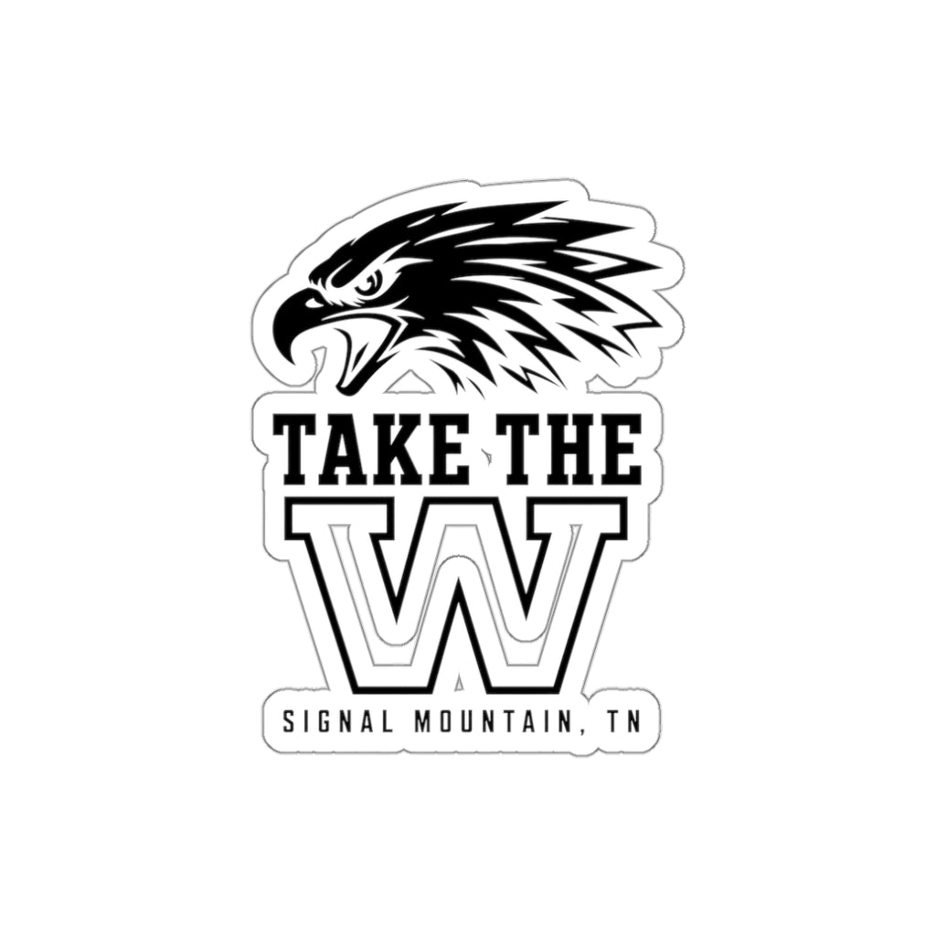 Take the W Eagle Sticker — Signal Mountain, TN