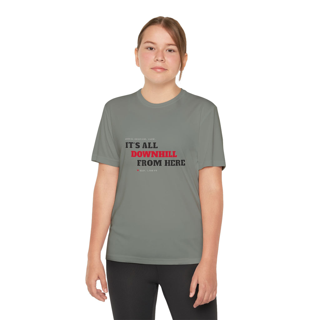 Youth It's All Downhill From Here Performance Tee — Signal Mountain, TN