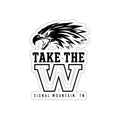 Take the W Sticker — Signal Mountain, TN