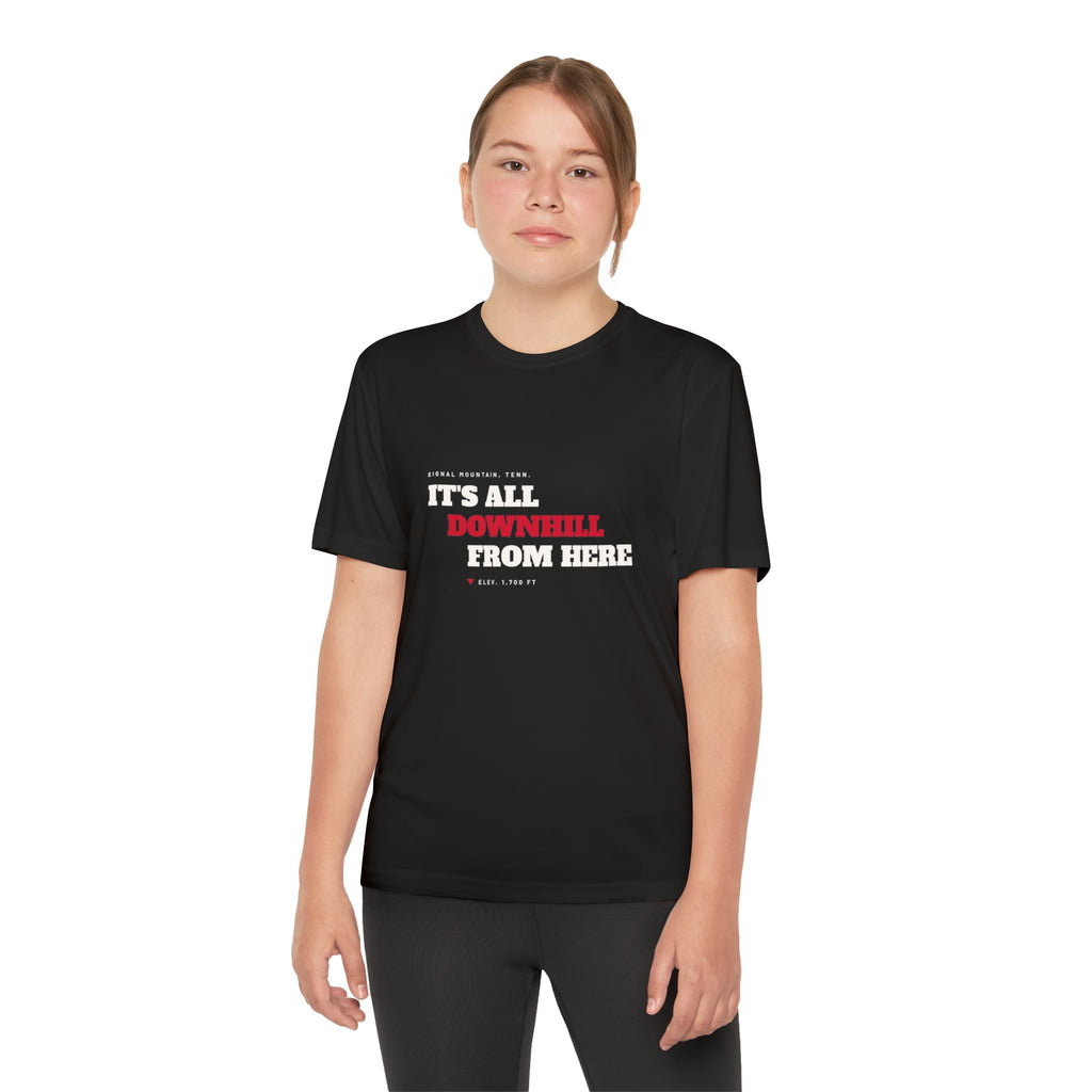 Youth It's All Downhill From Here Performance Tee — Signal Mountain, TN