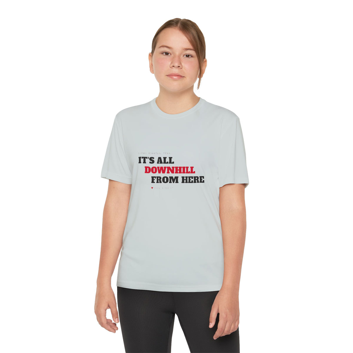 Youth It's All Downhill From Here Performance Tee — Signal Mountain, TN