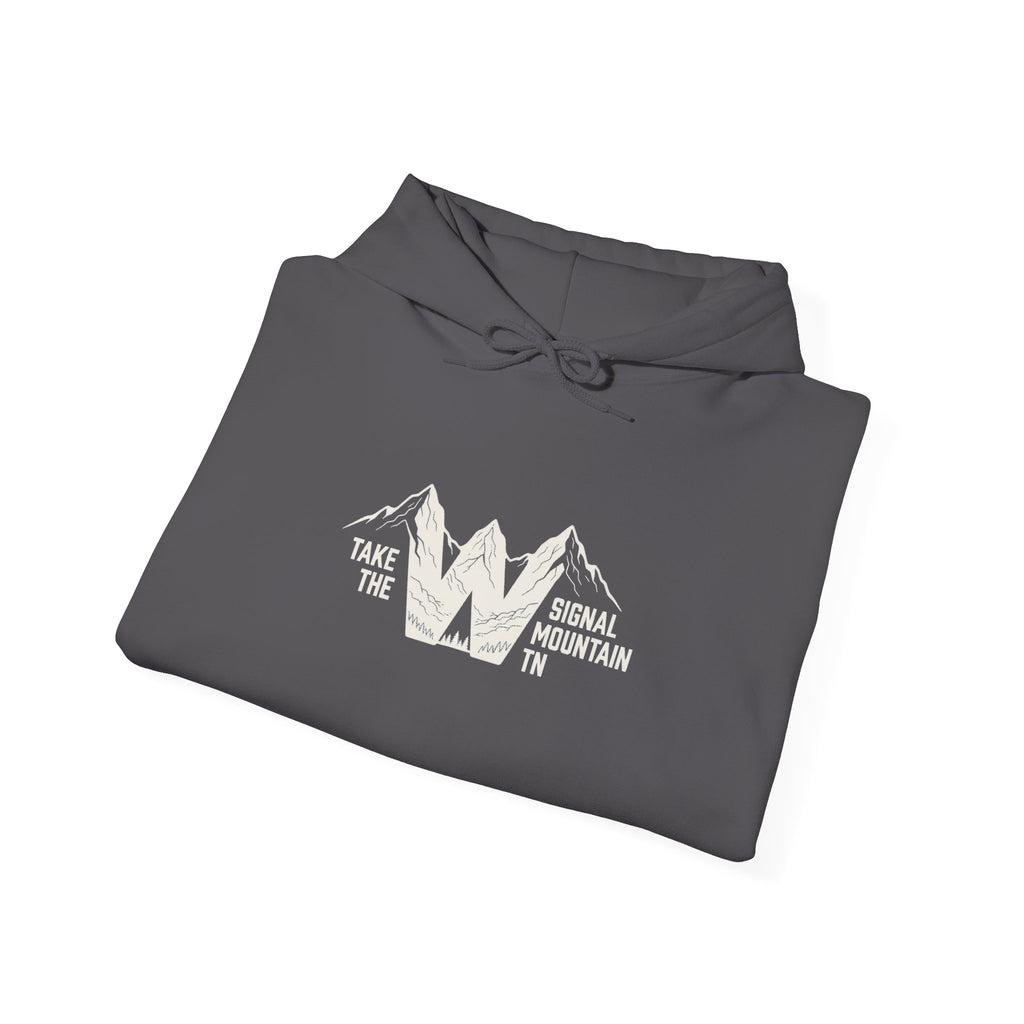 Take the W Hoodie — Signal Mountain, TN